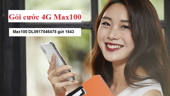 Gói cước 4G Max100 Vinaphone cập nhật mới nhất 2023