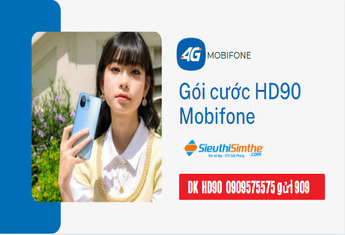 Gói cước HD90 Mobifone - Chi tiết ưu đãi & hướng dẫn đăng ký