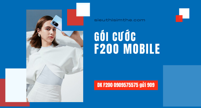 Gói cước F200 MobiFone cú pháp và cách đăng ký chi tiết