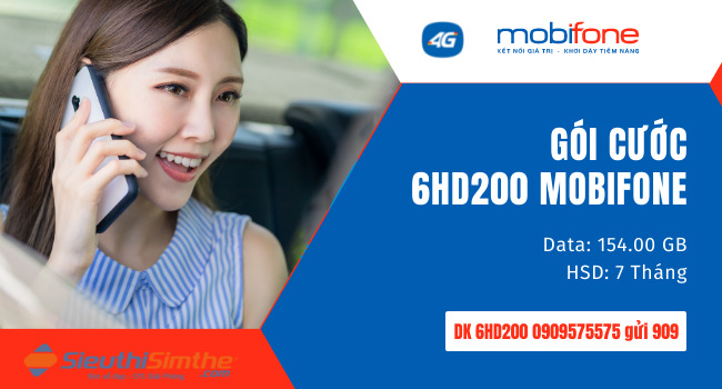 Gói cước tiết kiệm nhất 6HD200 Mobifone với 154GB data