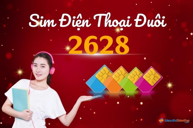 Ý nghĩa số sim 2628: Ý nghĩa đẹp với giá trị phải chăng phù hợp với bạn