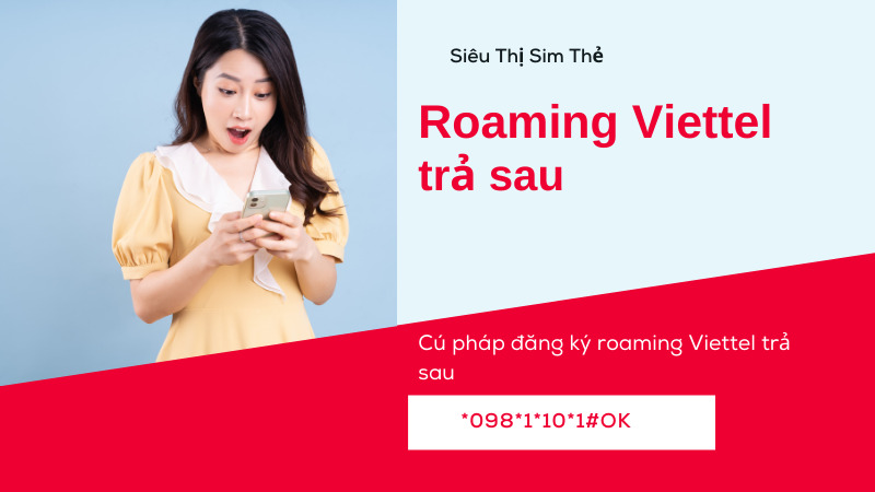 Cú pháp đăng ký roaming trả sau viettet