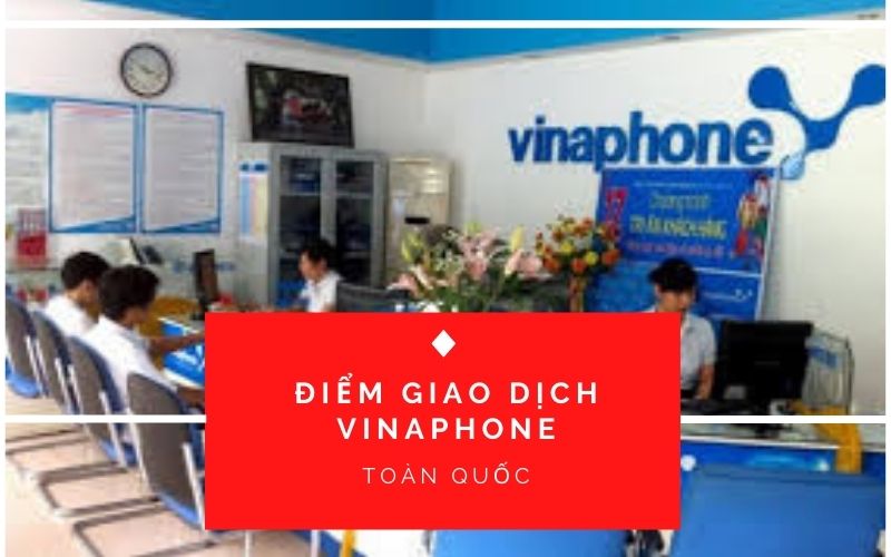 Điểm Giao Dịch VinaPhone