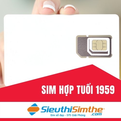 Sim phong thủy hợp tuổi 1959